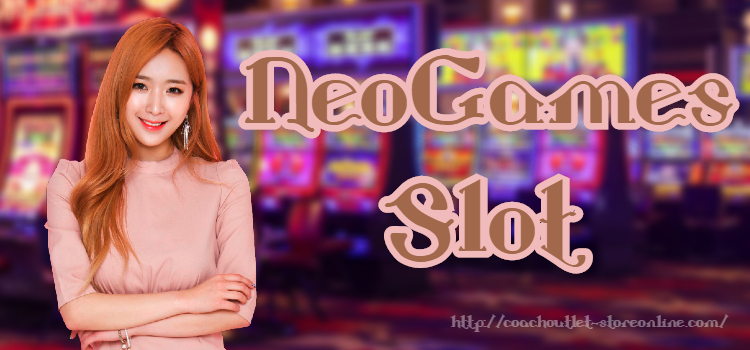 NeoGames Slot
